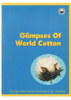Glimpses of world cotton